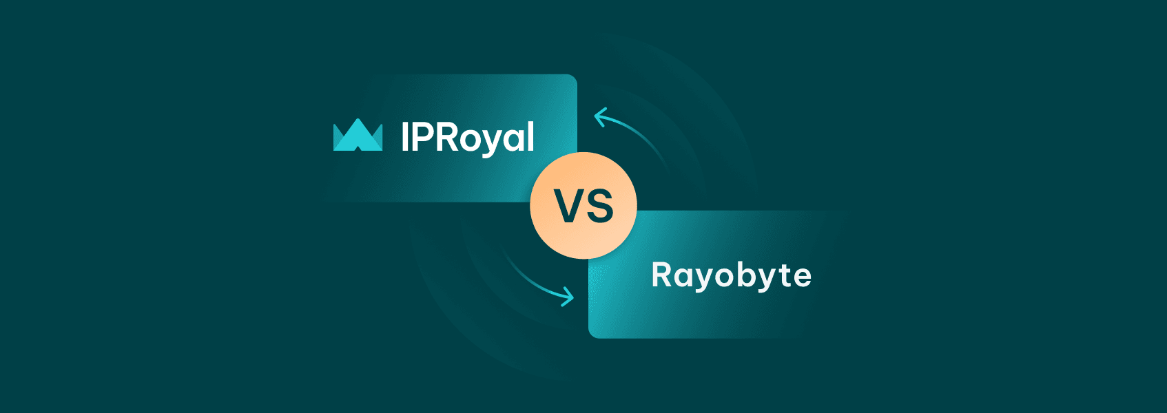 IPRoyal vs. Rayobyte: The Ultimate Proxy Provider Showdown (2024)